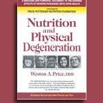 Dr. Weston A Price - Nutrition and Physical Degeneration