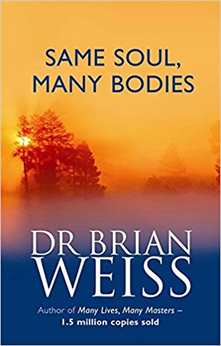 Same Soul Many Bodies - Dr. Brian Weiss