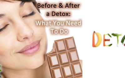 Before & After a Detox or Cleanse: What You Need to Do
