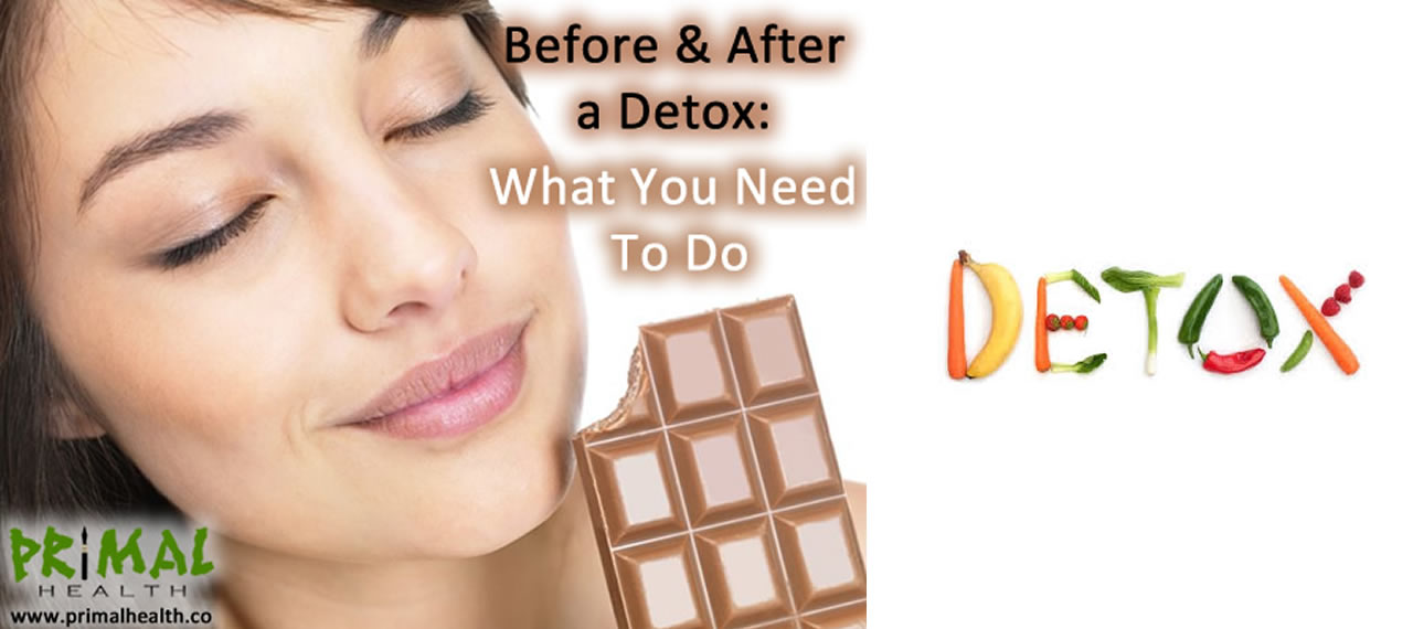 Before & After a Detox or Cleanse: What You Need to Do