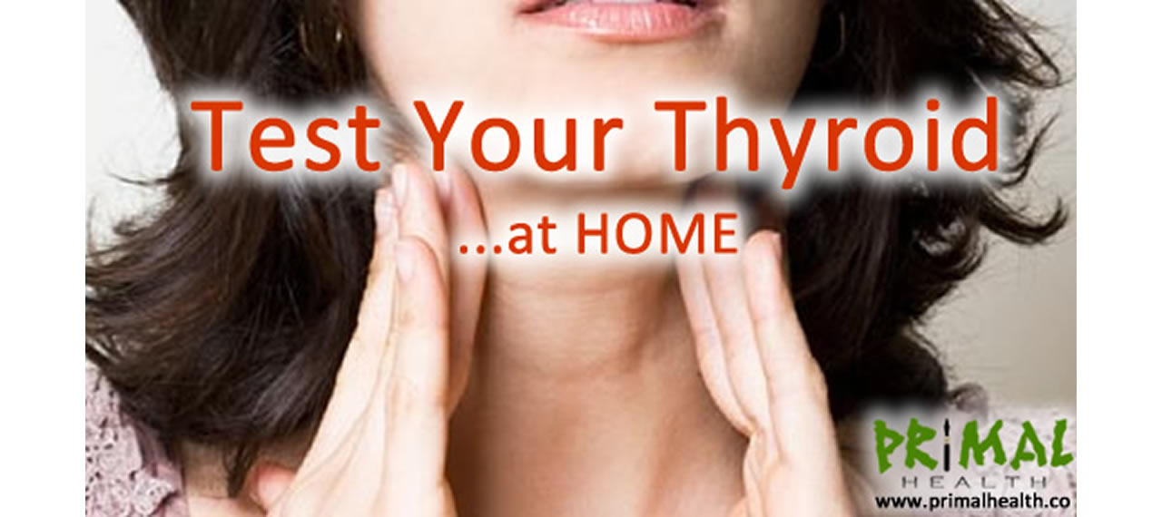 Test Your Thyroid at Home